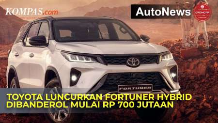 Toyota Fotuner Hyrbid Meluncur, Harga Mulai Rp 700 Jutaan